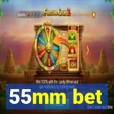 55mm bet